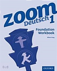 Zoom Deutsch 1 Foundation Workbook (Paperback)