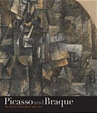 Picasso and Braque: The Cubist Experiment, 1910-1912 (Hardcover)