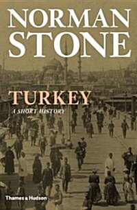 Turkey: A Short History (Hardcover)
