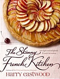 The Skinny French Kitchen (Hardcover)
