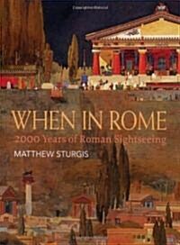 When in Rome (Hardcover)