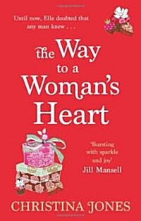 The Way to a Womans Heart (Paperback)