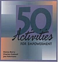 50 Activities for Empowerment (Ringbound)