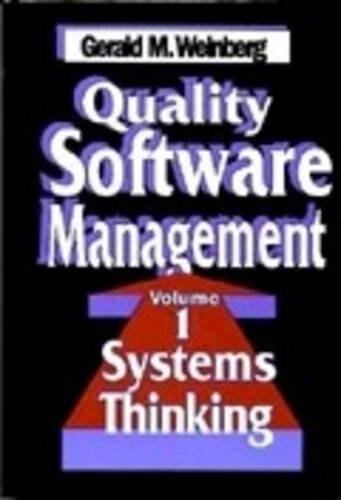 Quality Software Management, Volume 1: Systems Thinking (Paperback)