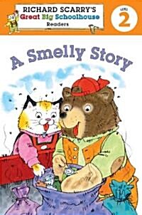 A Smelly Story (Hardcover)