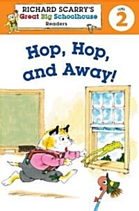 Hop, Hop, and Away! (Hardcover)