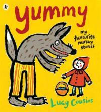 Yummy: My Favourite Nursery Stories (Paperback)