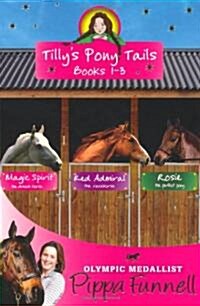 Tillys Pony Tails 1-3 (Paperback)