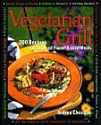 The Vegetarian Grill (Hardcover)