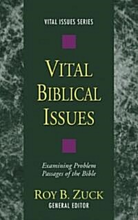 Vital Biblical Issues (Paperback)