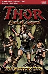 Thor Son of Asgard : The Warriors Teen (Paperback)