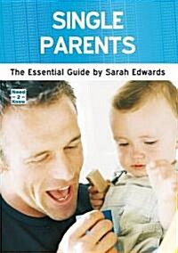 Single Parents : The Essential Guide (Paperback, Large print ed)
