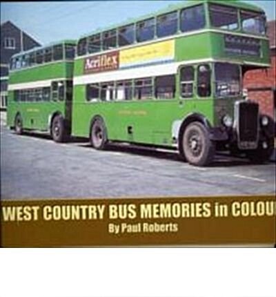 West Country Bus Memories in Colour (Hardcover)