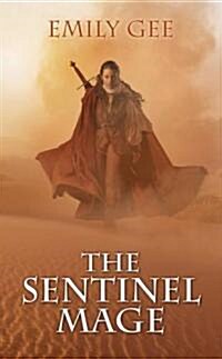 The Sentinel Mage (Paperback)