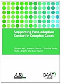 Supporting Direct Contact After Adoption (Paperback)