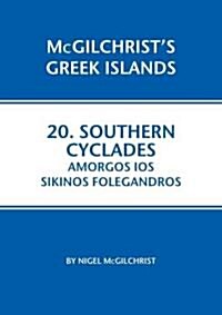 Southern Cyclades: Amorgos Ios Sikinos Folegandros (Paperback)