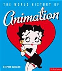 World History of Animation (Hardcover)
