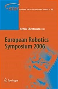 European Robotics Symposium 2006 (Paperback)