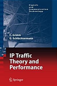 Ip-traffic Theory and Performance (Paperback)