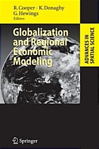 Globalization and Regional Economic Modeling (Paperback)