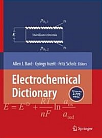 Electrochemical Dictionary (Paperback)