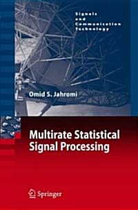Multirate Statistical Signal Processing (Paperback)