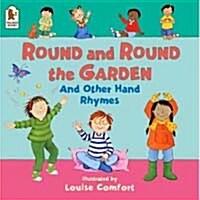 Round and Round the Garden and Other Hand Rhymes (Paperback)