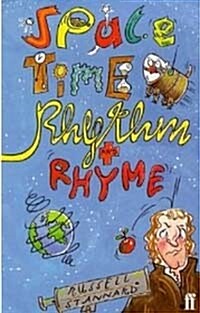 Space,time,Rhythm and Rhyme (Paperback)