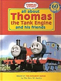 [중고] All About Thomas the Tank Engine and Friends (Hardcover)