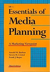 Essentials of Media Planning (Paperback, 3rd, Reprint)