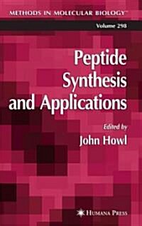 Peptide Synthesis and Applications (Paperback)