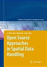 Open Source Approaches in Spatial Data Handling (Paperback)