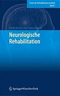 Neurologische Rehabilitation (Hardcover)