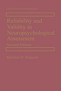 Reliability and Validity in Neuropsychological Assessment (Paperback, 2, 2000)