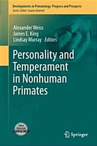 Personality and Temperament in Nonhuman Primates (Hardcover, 2011)