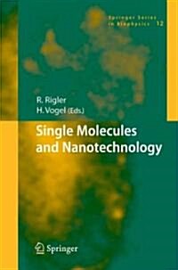 Single Molecules and Nanotechnology (Paperback)