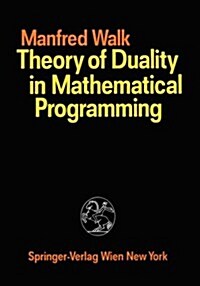 Theory of Duality in Mathematical Programming (Hardcover, 1989)