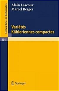 Varietes K?leriennes Compactes (Paperback, 1970)