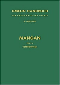 Verbindungen Des Mangans Mit Schwefel, Selen Und Tellur (Hardcover, 8, 8. Aufl. 1976)
