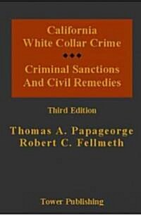 California White Collar Crime (Paperback, 3rd)