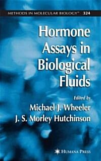 Hormone Assays in Biological Fluids (Paperback)