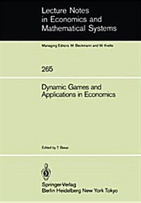 Dynamic Games and Applications in Economics (Paperback)