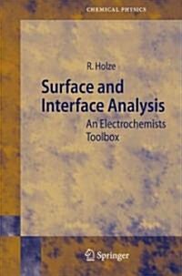 Surface and Interface Analysis: An Electrochemists Toolbox (Paperback)