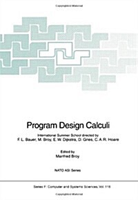 Program Design Calculi (Paperback)