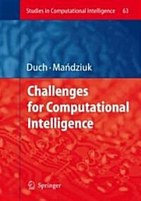 Challenges for Computational Intelligence (Paperback)