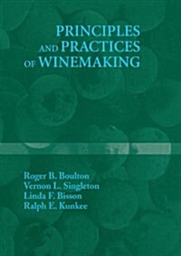 Principles and Practices of Winemaking (Paperback, 1999)