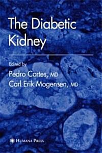 The Diabetic Kidney (Paperback)