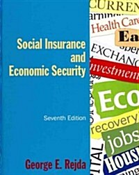 Social Insurance and Economic Security (Hardcover, 7 ed)