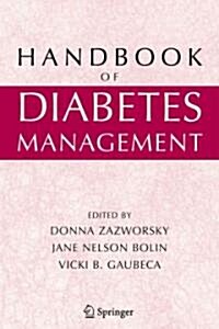 Handbook of Diabetes Management (Paperback)