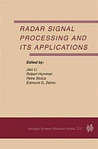 Radar Signal Processing and Its Applications (Paperback, Softcover Repri)